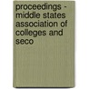 Proceedings - Middle States Association of Colleges and Seco by Middle States Schools