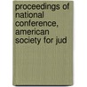 Proceedings of National Conference, American Society for Jud door American Society for Disputes