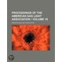 Proceedings of the American Gas Light Association (Volume 18