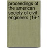 Proceedings of the American Society of Civil Engineers (16-1 door The American Society of Civil Engineers