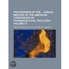Proceedings of the Annual Meeting of the American Conference door American Association of Pharmacy