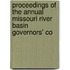 Proceedings of the Annual Missouri River Basin Governors' Co