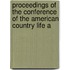 Proceedings of the Conference of the American Country Life A