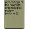 Proceedings of the Hawaiian Entomological Society (Volume 3) door Hawaiian Entomological Society