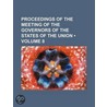 Proceedings of the Meeting of the Governors of the States of by General Books