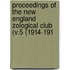 Proceedings of the New England Zological Club (V.5 (1914-191
