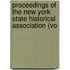 Proceedings of the New York State Historical Association (Vo