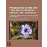 Proceedings of the New York State Historical Association (Vo door New York State Historical Association