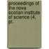 Proceedings Of The Nova Scotian Institute Of Science (4, Pt.