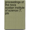 Proceedings of the Nova Scotian Institute of Science (7, Pts by Nova Scotian Institute of Science