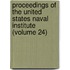 Proceedings of the United States Naval Institute (Volume 24)