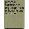 Proposal Submitted to the Department of Housing and Urban De door Boston Mayor