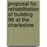 Proposal for Rehabilitation of Building 96 at the Charlestow door Conroy Development Corporation