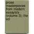 Prose Masterpieces from Modern Essayists (Volume 3); The Sci