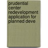 Prudential Center Redevelopment Application for Planned Deve door Boston Redevelopment Authority