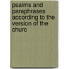 Psalms and Paraphrases According to the Version of the Churc door John Cumming