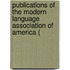 Publications of the Modern Language Association of America (