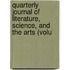 Quarterly Journal of Literature, Science, and the Arts (Volu