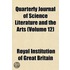 Quarterly Journal of Science Literature and the Arts (Volume