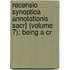 Recensio Synoptica Annotationis Sacr] (Volume 7); Being a Cr