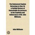 Redeemed Captive Returning to Zion; Or, a Faithful History o