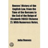 Reeves' History of the English Law, from the Time of the Rom door John Reeves