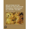 Reflections on the Works of God and of His Providnce Through door Christoph Christian Sturm