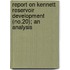Report on Kennett Reservoir Development (No.20); An Analysis