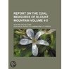 Report on the Coal Measures of Blount Mountain (4-5); With M door Geological Survey of Alabama