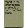 Report to the 1989 General Assembly of North Carolina; Propo door North Carolina Incorporations