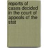 Reports of Cases Decided in the Court of Appeals of the Stat