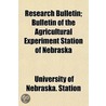 Research Bulletin; Bulletin of the Agricultural Experiment S door University of Station