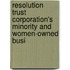 Resolution Trust Corporation's Minority and Women-Owned Busi