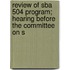 Review of Sba 504 Program; Hearing Before the Committee on S