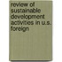 Review of Sustainable Development Activities in U.S. Foreign