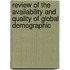 Review of the Availability and Quality of Global Demographic