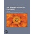 Revised Reports (Volume 91); Being a Republication of Such C