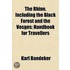 Rhine, Including the Black Forest and the Vosges; Handbook f