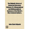 Ridpath Library of Universal Literature (Volume 3); A Biogra by John Clark Ridpath