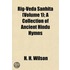 Rig-Veda Sanhit (Volume 1); A Collection of Ancient Hindu Hy
