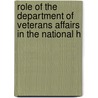 Role of the Department of Veterans Affairs in the National H door United States Congress House Care