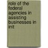Role of the Federal Agencies in Assisting Businesses in Init