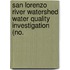 San Lorenzo River Watershed Water Quality Investigation (No.