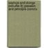 Sayings and Doings (Volume 3); Passion and Principle (Conclu