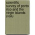 Scientific Survey of Porto Rico and the Virgin Islands (Volu