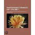 Shakespeare's Dramatic Art (Volume 1); History and Character