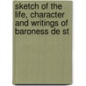 Sketch of the Life, Character and Writings of Baroness de St door Albertine Adrienne Necker De Saussure