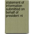 Statement of Information Submitted on Behalf of President Ni