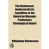 Stefnsson-Anderson Arctic Expedition of the American Museum;