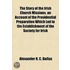 Story of the Irish Church Missions. an Account of the Provid